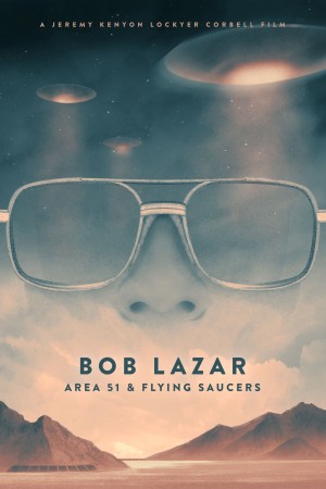 Xem phim Bob Lazar- Khu Vực 51 & Đĩa Bay