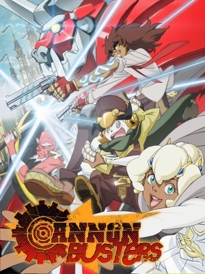 Xem phim Cannon Busters: Khắc tinh đại pháo