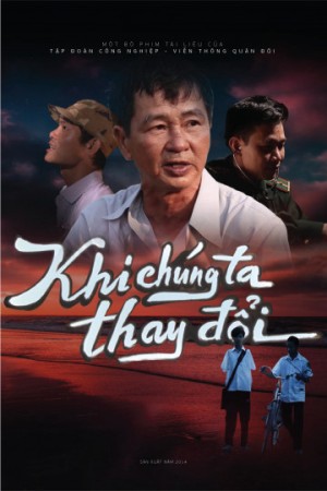 Xem phim Khi Chúng Ta Thay Đổi