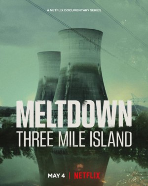 Xem phim Meltdown: Sự cố Three Mile Island