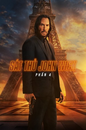 Xem phim Sát Thủ John Wick: Phần 4