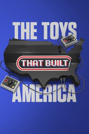 Xem phim The Toys That Built America (Phần 2)